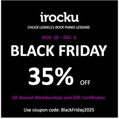 Black Friday Special. 35% discount off all Annual IROCKU Piano Lessons Memberships.